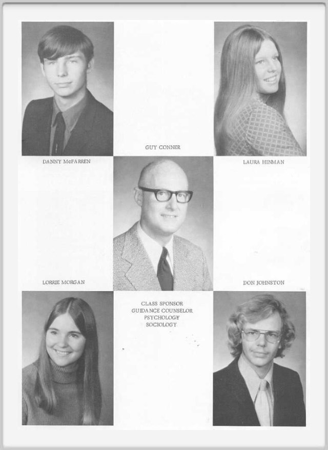 Class of 1973 - Page 3 - Danny McFarren, Guy Conner, Sponsor, Laura Hinman, Lorrie Morgan, Don Johnston