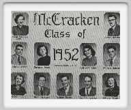 Class of 1952 - Marie McCormick, Sponsor, Patrick Keener, Charles Jacobs, Barbara Davis, Catherine Cain, Richard Gordon, Shirley Lovitt, <br>Allan Thompson, Walter Rogers, Bernard Rourke, Patricia Klee.<br><br>Bernard Rourke, Catherine Cain and Charles Jacobs are deceased